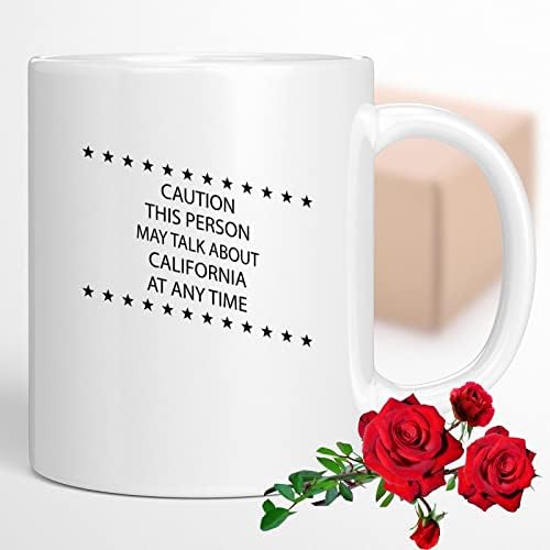 Šalica za kafu OPREZ Ova osoba može razgovarati o Kaliforniji u bilo kojem - smiješnom poklonu zaljubljenici u Kaliforniji 150637
