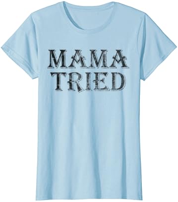 Mama je isprobala zemlju muziku Redneck Muns Womens Vintage majica