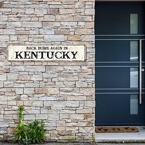 Rustikalni metalni znak ponovo kod kuće u Kentucky Street Sign Kentucky State Decor Kentucky Wall