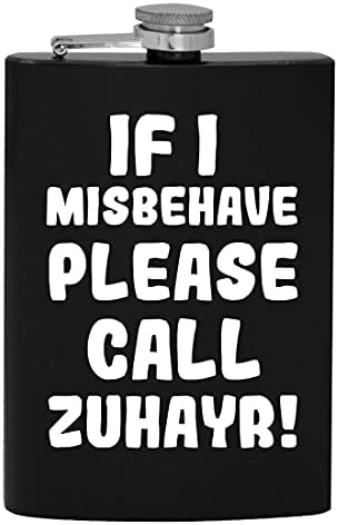 Ako se Loše ponašam, pozovite Zuhayr-8oz Hip flašu za alkohol