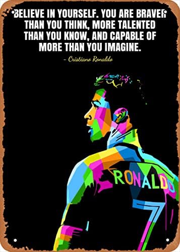 Ysirseu Cristiano Ronaldo citira metalni limenki znak 8 x 12 u citatima Vintage poster Man Cave Dekorativni