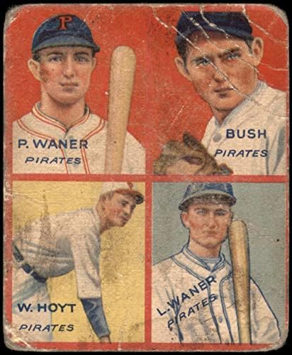 1935 Goudey 4-in-1 Lloyd Waner / Paul Waner / Momak Bush / Waite Hoyt Pittsburgh Pirates Fair Pirates
