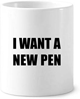 Želim novu olovku za zube četkice za zube čeznu keramičku štand olovke za olovke