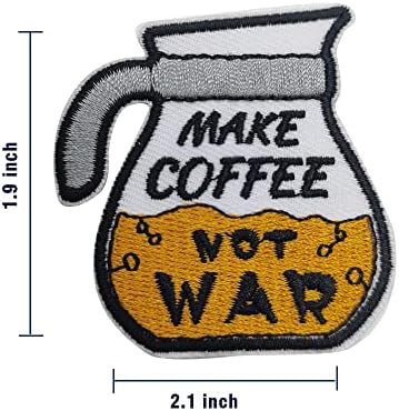 Wikineon Gvožđe na izvezenom zakrpu, pijte zakrpu za kafu Napravite kafu, a ne rat - Appleisy