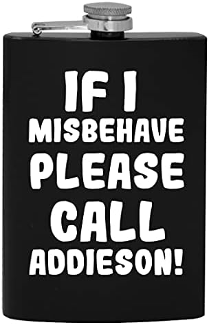 Ako se Loše ponašam, pozovite Addieson-8oz Hip flašu za alkohol