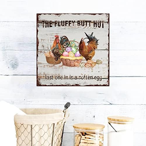 Silyheart The Fluffy Butt Hot Poslednja IN je truli jaje drvene znakove Farmhouse Farm Rooster Zidni plakeni Poljoprivrednici Market Drvo Dekor Zidne viseće ploče za kućni ulazni otvor za ulazanje Torch 16x16in