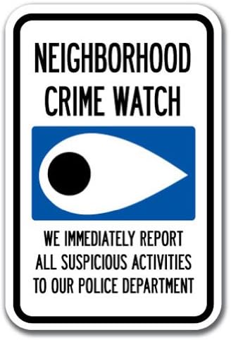 Susjedstveni kriminal za oči Napomena za upozorenje | Za parkirališta, privatno vlasništvo ili promet | Otporan