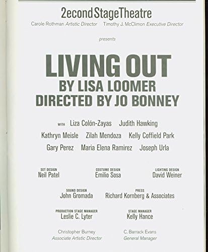 Living Out, off-Broadway plakat + Lisa Loomer, Liza Colon-Zayas, Judith Hawking, Zilah Mendoza,