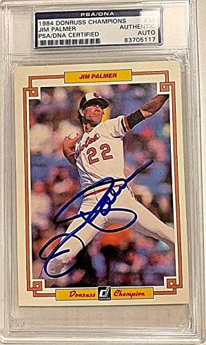 1984 Jim Palmer potpisao je Donruss kartica prvaka PSA / DNK ploča 83705117 - bejzbol ploče sa autogramiranim