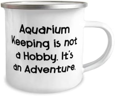 Korisno držanje akvarijuma 12oz kamper šolja, čuvanje akvarijuma nije hobi. To je, pokloni za muškarce žene, poklon od, za čuvanje akvarija