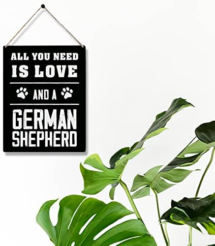 Sve što trebate je ljubav i njemački ovčar 8 x 10 Njemački ovčarski momski pokloni Drvena viseća ploča za kućni