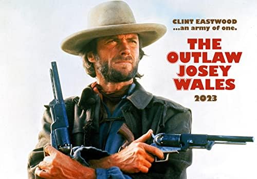 Zidni kalendar 2023 [12 stranica 8 x12] Outlaw Josey Wales Clint Eastwood Vintage Western