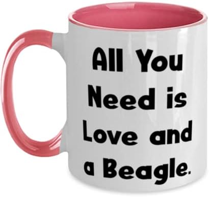 Cool Beagle Dog pokloni, sve što Vam treba je ljubav i Bigl, smiješna Dvotonska 11oz Šolja za prijatelje