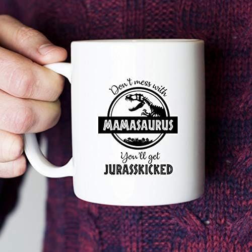 Ne Petljajte se s Mamasaurusom, Dobit ćete Jurasskicked-smiješni poklon za mamu za rođendan dinosaurusa-pokloni