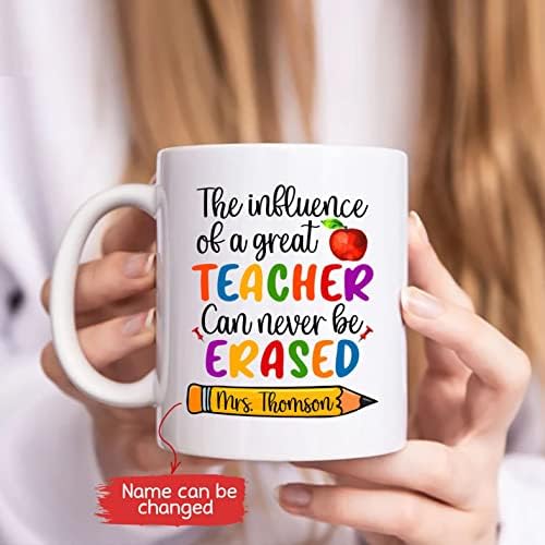 Uticaj velikog učitelja nikada se ne može izbrisati šolja, personalizovana šolja za kafu poklon za učitelja, šolja za ime učitelja po meri, keramička šolja za učitelja, šoljice za kafu nastavnika 11oz 15oz