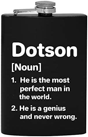 Dotson definicija najsavršeniji čovjek - 8oz Hip tikvica za piće alkohola